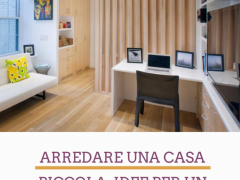 arredare casa piccola