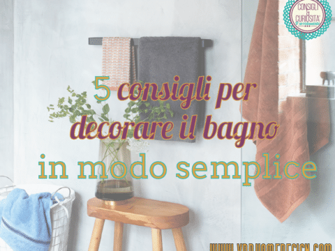 consigli per arredare il bagno