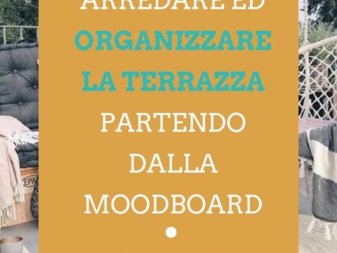 Arredare ed organizzare la terrazza