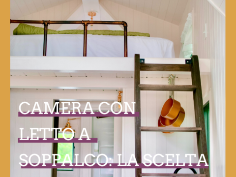 camera con letto a soppalco