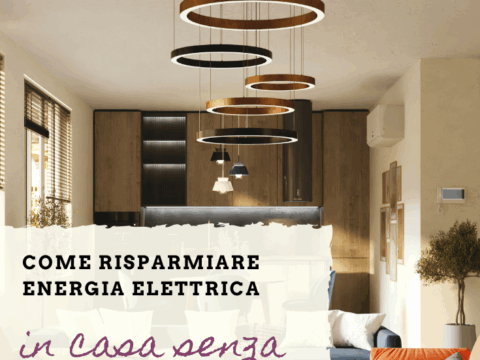 Come risparmiare energia elettrica